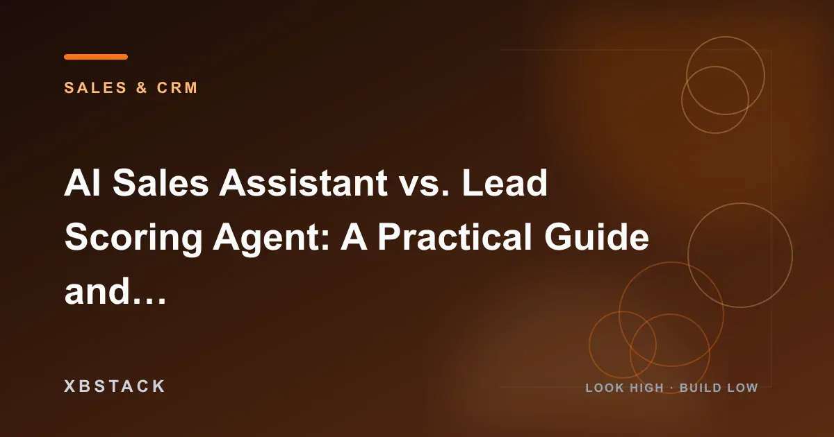 AI sales assistant and lead scoring agent roles across ranking, execution, CRM policy, and human approval